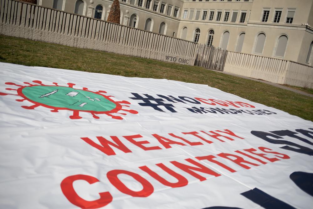 View of the banner deployed by MSF in front of the World Trade Organization (WTO) in Geneva calling on certain governments to stop blocking the landmark waiver proposal on intellectual property (IP) during the pandemic. March 04, 2021.